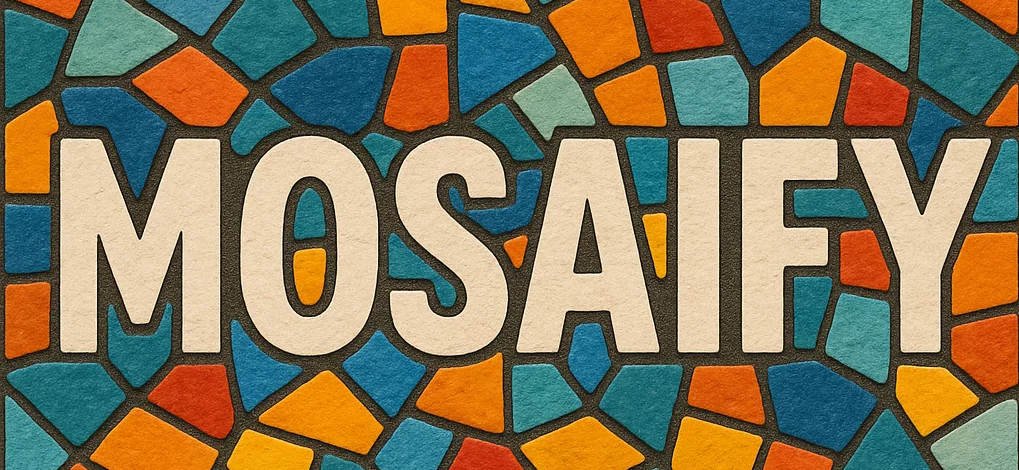 mosaify cut